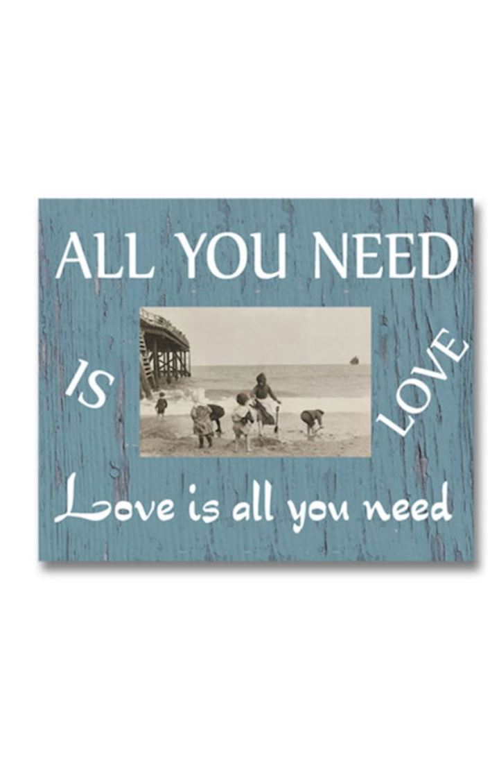ALL YOU NEED IS LOVE PHOTO FRAME