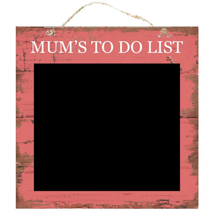 MUM'S TO DO LIST 30x30cm