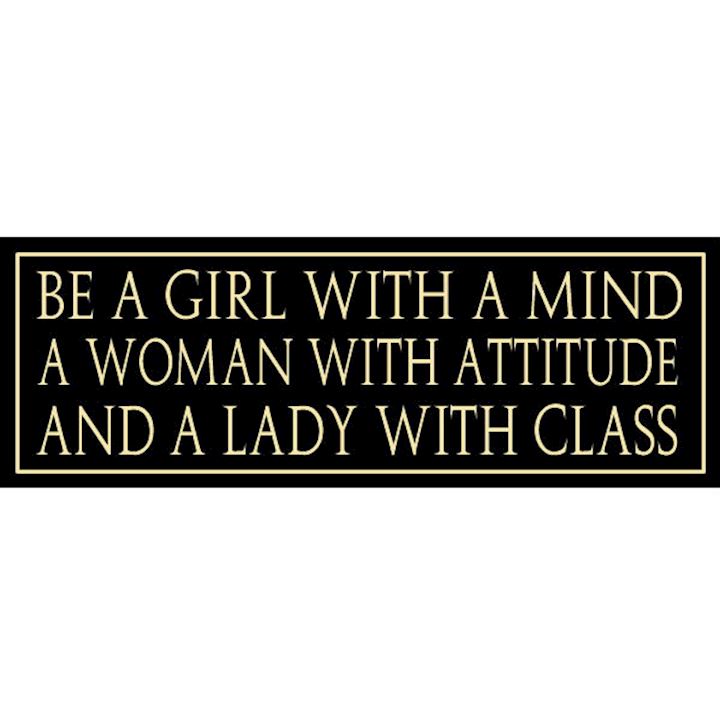 LADY WITH CLASS PLAQUE 40x14cm